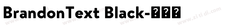 BrandonText Black字体转换